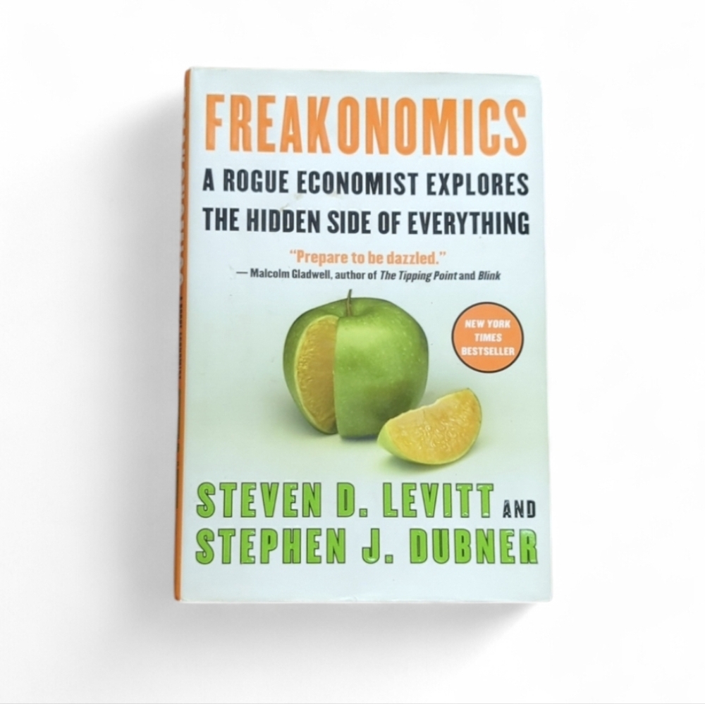 6/$15 Freakonomics Rev Ed Rogue Economist Explores the Hidden Side of Everything